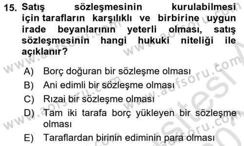 Borçlar Hukuku Dersi 2024 - 2025 Yılı (Final) Dönem Sonu Sınav Soruları 15. Soru