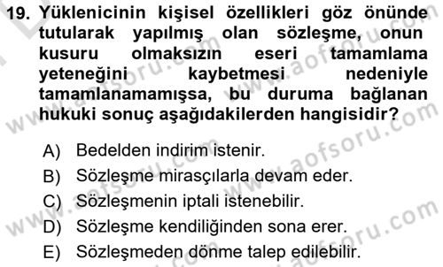Borçlar Hukuku Dersi 2024 - 2025 Yılı (Final) Dönem Sonu Sınav Soruları 19. Soru