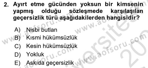 Borçlar Hukuku Dersi 2024 - 2025 Yılı (Final) Dönem Sonu Sınav Soruları 2. Soru