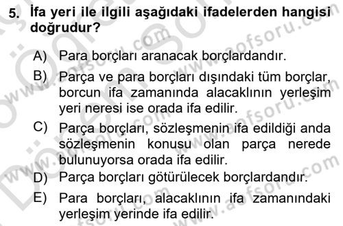 Borçlar Hukuku Dersi 2024 - 2025 Yılı (Final) Dönem Sonu Sınav Soruları 5. Soru
