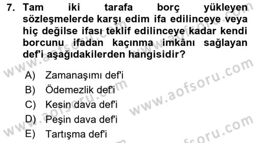 Borçlar Hukuku Dersi 2024 - 2025 Yılı (Final) Dönem Sonu Sınav Soruları 7. Soru