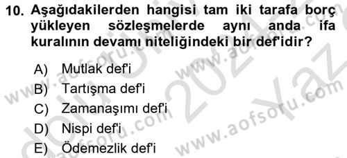Borçlar Hukuku Dersi 2024 - 2025 Yılı Yaz Okulu Sınav Soruları 10. Soru