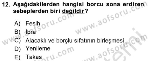 Borçlar Hukuku Dersi 2024 - 2025 Yılı Yaz Okulu Sınav Soruları 12. Soru
