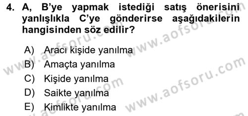 Borçlar Hukuku Dersi 2024 - 2025 Yılı Yaz Okulu Sınav Soruları 4. Soru