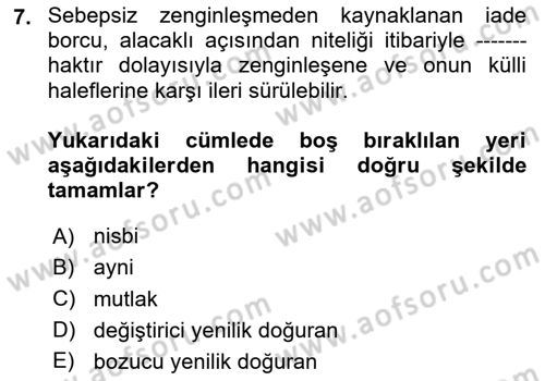 Borçlar Hukuku Dersi 2024 - 2025 Yılı Yaz Okulu Sınav Soruları 7. Soru