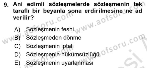 Borçlar Hukuku Dersi 2024 - 2025 Yılı Yaz Okulu Sınav Soruları 9. Soru
