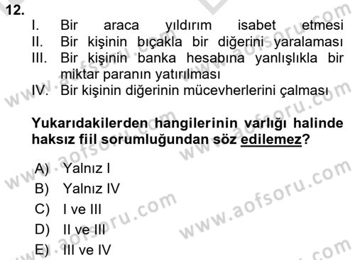 Borçlar Hukuku Dersi 2025 - 2026 Yılı (Vize) Ara Sınav Soruları 12. Soru