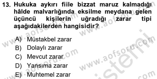 Borçlar Hukuku Dersi 2025 - 2026 Yılı (Vize) Ara Sınav Soruları 13. Soru