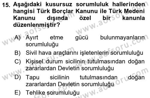 Borçlar Hukuku Dersi 2025 - 2026 Yılı (Vize) Ara Sınav Soruları 15. Soru