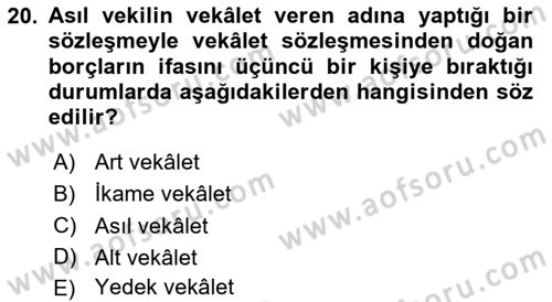 Borçlar Hukuku Dersi 2025 - 2026 Yılı (Final) Dönem Sonu Sınav Soruları 20. Soru