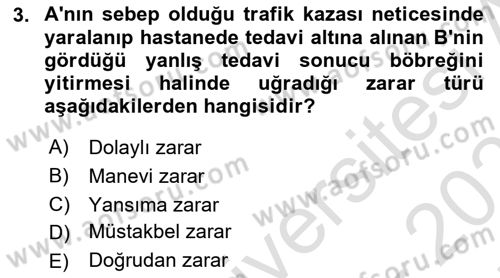 Borçlar Hukuku Dersi 2025 - 2026 Yılı (Final) Dönem Sonu Sınav Soruları 3. Soru
