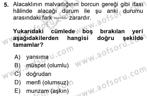 Borçlar Hukuku Dersi 2025 - 2026 Yılı (Final) Dönem Sonu Sınav Soruları 5. Soru