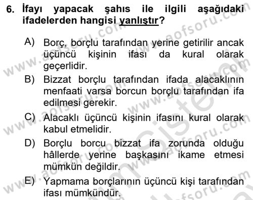 Borçlar Hukuku Dersi 2025 - 2026 Yılı (Final) Dönem Sonu Sınav Soruları 6. Soru