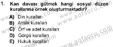 Hukukun Temel Kavramları 1 Dersi 2012 - 2013 Yılı (Vize) Ara Sınavı 1. Soru