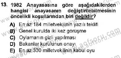 Hukukun Temel Kavramları 1 Dersi 2012 - 2013 Yılı (Vize) Ara Sınavı 13. Soru