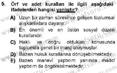 Hukukun Temel Kavramları 1 Dersi 2012 - 2013 Yılı (Vize) Ara Sınav Soruları 5. Soru