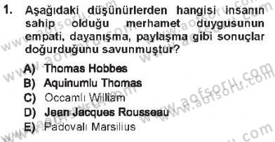 Hukukun Temel Kavramları 1 Dersi 2012 - 2013 Yılı Tek Ders Sınav Soruları 1. Soru