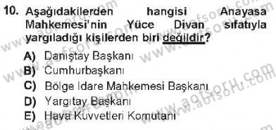 Hukukun Temel Kavramları 1 Dersi 2012 - 2013 Yılı Tek Ders Sınav Soruları 10. Soru