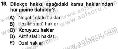 Hukukun Temel Kavramları 1 Dersi 2012 - 2013 Yılı Tek Ders Sınav Soruları 16. Soru