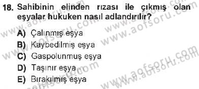 Hukukun Temel Kavramları 1 Dersi 2012 - 2013 Yılı Tek Ders Sınav Soruları 18. Soru