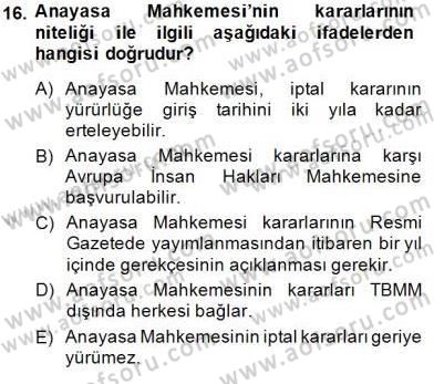 Hukukun Temel Kavramları 1 Dersi 2014 - 2015 Yılı (Vize) Ara Sınavı 16. Soru