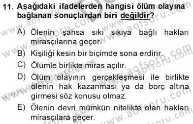 Hukukun Temel Kavramları 1 Dersi 2014 - 2015 Yılı (Final) Dönem Sonu Sınav Soruları 11. Soru