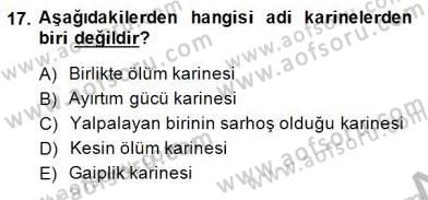 Hukukun Temel Kavramları 1 Dersi 2014 - 2015 Yılı (Final) Dönem Sonu Sınav Soruları 17. Soru