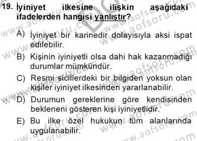 Hukukun Temel Kavramları 1 Dersi 2014 - 2015 Yılı (Final) Dönem Sonu Sınav Soruları 19. Soru