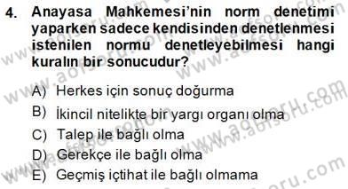 Hukukun Temel Kavramları 1 Dersi 2014 - 2015 Yılı (Final) Dönem Sonu Sınav Soruları 4. Soru