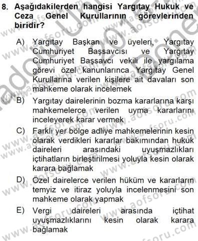 Hukukun Temel Kavramları 1 Dersi 2015 - 2016 Yılı (Final) Dönem Sonu Sınav Soruları 8. Soru