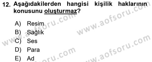 Hukukun Temel Kavramları 1 Dersi 2017 - 2018 Yılı 3 Ders Sınav Soruları 12. Soru