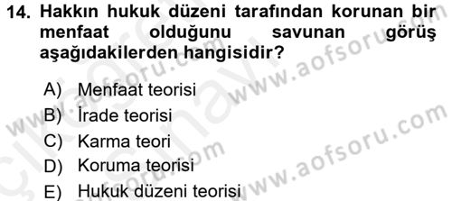 Hukukun Temel Kavramları 1 Dersi 2017 - 2018 Yılı 3 Ders Sınav Soruları 14. Soru