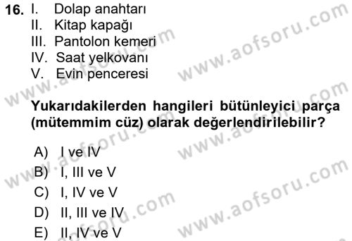Hukukun Temel Kavramları 1 Dersi 2017 - 2018 Yılı 3 Ders Sınav Soruları 16. Soru