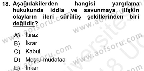 Hukukun Temel Kavramları 1 Dersi 2017 - 2018 Yılı 3 Ders Sınav Soruları 18. Soru