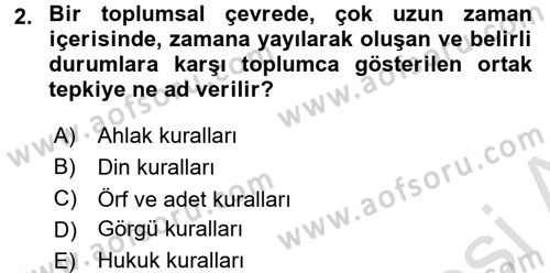 Hukukun Temel Kavramları 1 Dersi Ara Sınavı Deneme Sınav Soruları 2. Soru