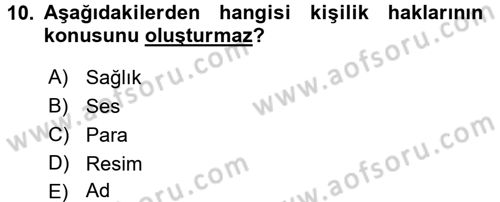 Hukukun Temel Kavramları 1 Dersi 2017 - 2018 Yılı (Final) Dönem Sonu Sınav Soruları 10. Soru