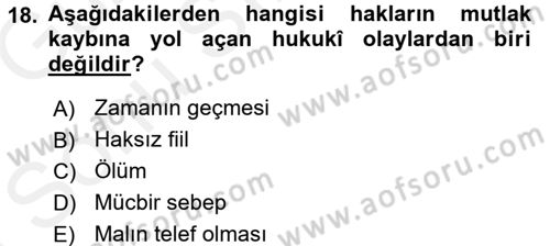 Hukukun Temel Kavramları 1 Dersi 2017 - 2018 Yılı (Final) Dönem Sonu Sınav Soruları 18. Soru