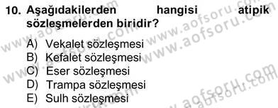 Hukukun Temel Kavramları 2 Dersi 2012 - 2013 Yılı (Vize) Ara Sınavı 10. Soru