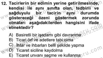 Hukukun Temel Kavramları 2 Dersi 2012 - 2013 Yılı (Vize) Ara Sınav Soruları 12. Soru