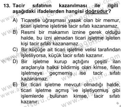 Hukukun Temel Kavramları 2 Dersi 2012 - 2013 Yılı (Vize) Ara Sınav Soruları 13. Soru