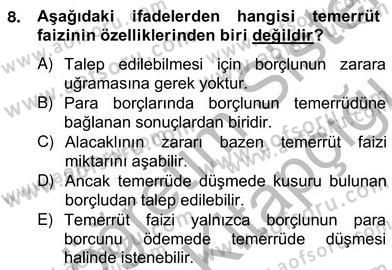 Hukukun Temel Kavramları 2 Dersi 2012 - 2013 Yılı (Vize) Ara Sınav Soruları 8. Soru