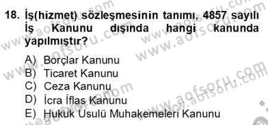 Hukukun Temel Kavramları 2 Dersi 2012 - 2013 Yılı (Final) Dönem Sonu Sınav Soruları 18. Soru