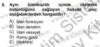 Hukukun Temel Kavramları 2 Dersi 2012 - 2013 Yılı (Final) Dönem Sonu Sınav Soruları 8. Soru
