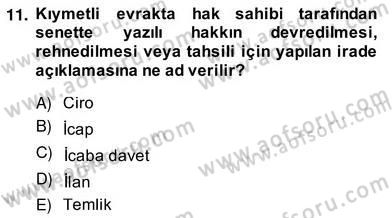 Hukukun Temel Kavramları 2 Dersi 2013 - 2014 Yılı (Vize) Ara Sınavı 11. Soru