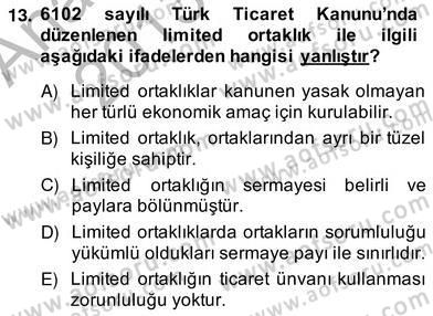 Hukukun Temel Kavramları 2 Dersi 2013 - 2014 Yılı (Vize) Ara Sınavı 13. Soru