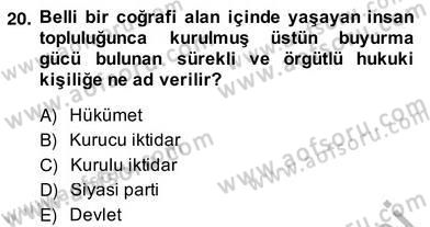 Hukukun Temel Kavramları 2 Dersi 2013 - 2014 Yılı (Vize) Ara Sınavı 20. Soru