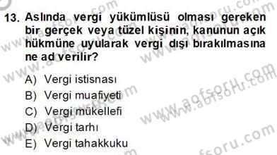 Hukukun Temel Kavramları 2 Dersi 2013 - 2014 Yılı (Final) Dönem Sonu Sınav Soruları 13. Soru