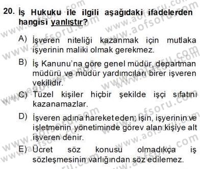 Hukukun Temel Kavramları 2 Dersi 2013 - 2014 Yılı (Final) Dönem Sonu Sınav Soruları 20. Soru