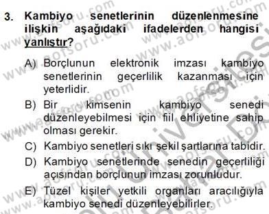 Hukukun Temel Kavramları 2 Dersi 2013 - 2014 Yılı (Final) Dönem Sonu Sınav Soruları 3. Soru