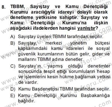 Hukukun Temel Kavramları 2 Dersi 2013 - 2014 Yılı (Final) Dönem Sonu Sınav Soruları 8. Soru